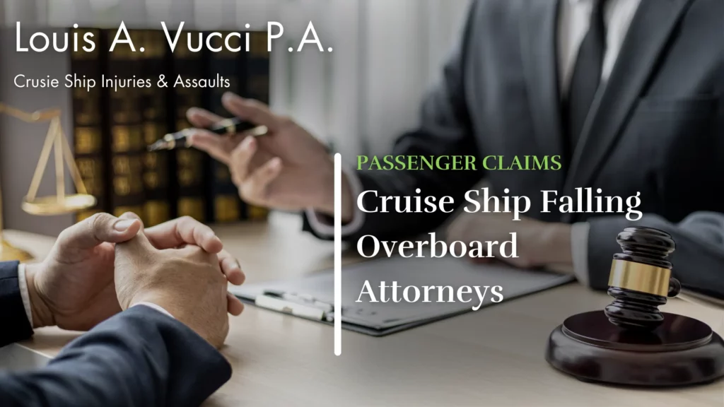 Cruise Ship Falling Overboard Attorneys