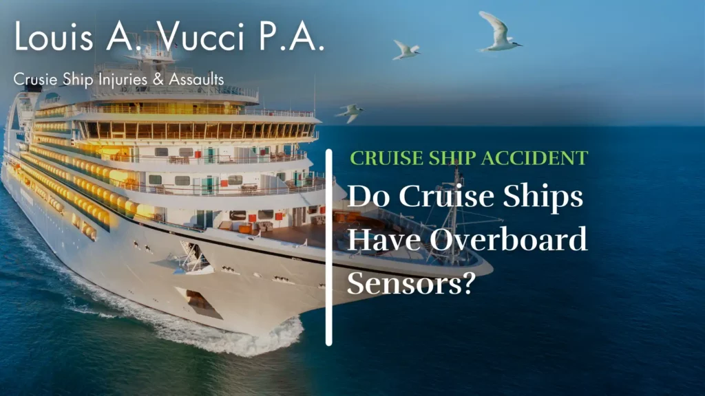 Do Cruise Ships Have Overboard Sensors